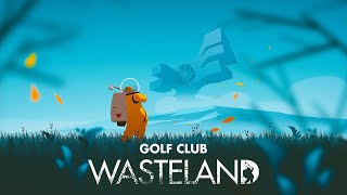 GOLF CLUB: WASTELAND Gameplay