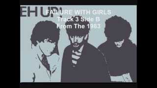 THE MACC LADS -- FAILURE WITH GIRLS, - FROM THE 1983 &#39;&#39;EH UP CASSETTE&#39;&#39;