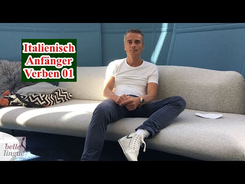 Italienisch lernen Video 04 Teil 1 - Italienisch Verben lernen - Italienisch Vokabeln schnell lernen