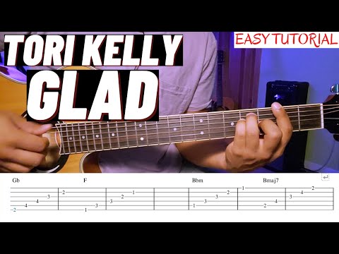 Glad - Tori Kelly