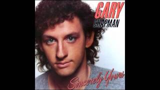 GARY CHAPMAN - Sincerely Yours (1981) [STUDIO ALBUM]
