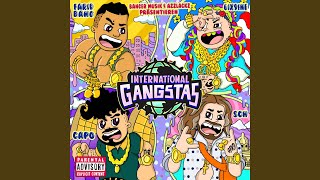 INTERNATIONAL GANGSTAS