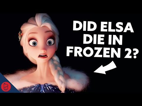 Did Elsa Actually Die In Frozen 2? | Frozen Film Theory