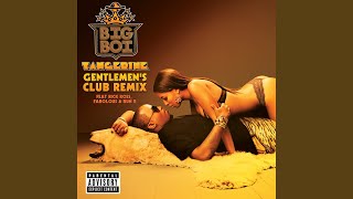 Tangerine (Gentlemen&#39;s Club Remix)