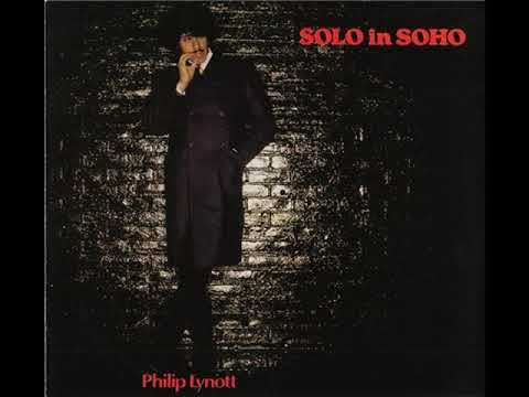 P̲hilip Lynot̲t̲ – S̲olo I̲n S̲oho (Full Album)