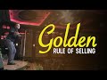 The GOLDEN Rule Of Selling Sales Tips Shorts