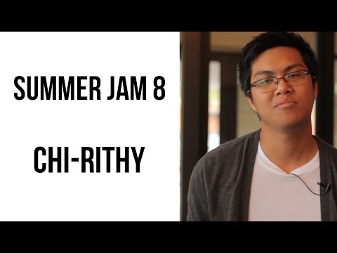 Summer Jam 8 - Chi-Rithy