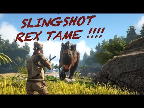 ARK Survival Evolved - Taming REX using SLINGSHOT !!!!!!