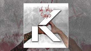 The Runners &amp; Alec Maire - We Will Stand ft. Frederick (Level_K Remix)