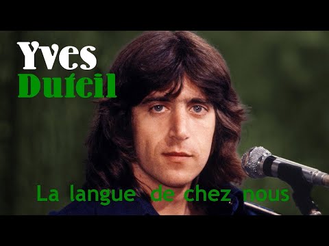 Yves Duteil La langue de chez nous Karaoke