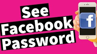 How To See Facebook Password in Mobile  *2024*