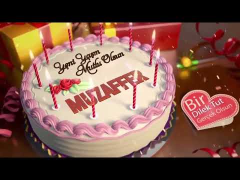 İYİ Kİ DOĞDUN MUZAFFER