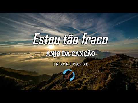 Estou Tão Fraco video