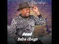BABA CHEGE JENI Official Audio
