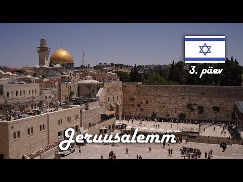 Veel Jeruusalemma | 3. päev | CarlifilmPlusVlogs 2017