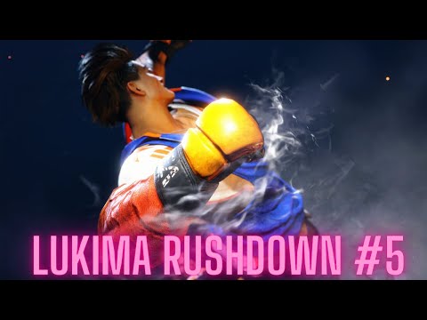 Lukima Rushdown #5