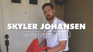 Along for the Ride 115: Skyler Johansen, HVAC Tune Up
