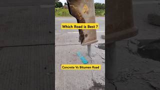 Concrete Vs Bitumen Road | Which Road is best ? 🤔