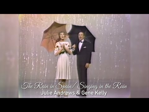 The Rain in Spain/ Singing in the Rain (1965) - Julie Andrews, Gene Kelly