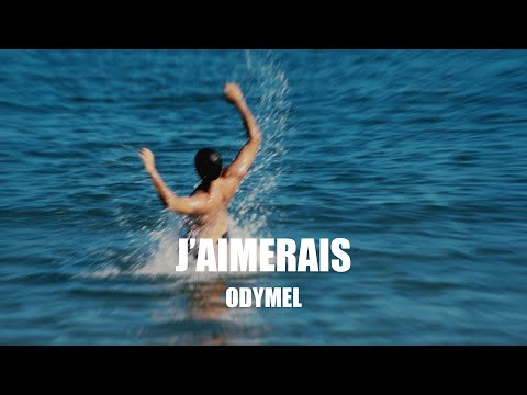 Odymel - J'aimerais (Visualizer)