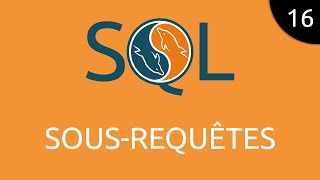 SQL #16 - sous-requêtes