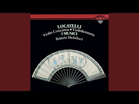 Locatelli: Violin Concerto in D major Op. 3, No. 1: 1. Allegro