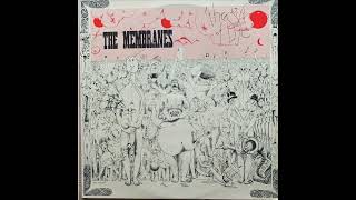 The Membranes - Chewing the Fat