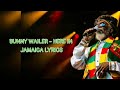Bunny Wailer - Here in Jamaica Lyrics
