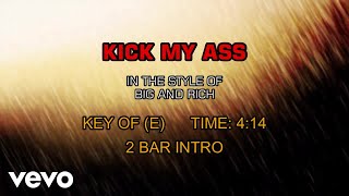 Big &amp; Rich - Kick My Ass (Karaoke)