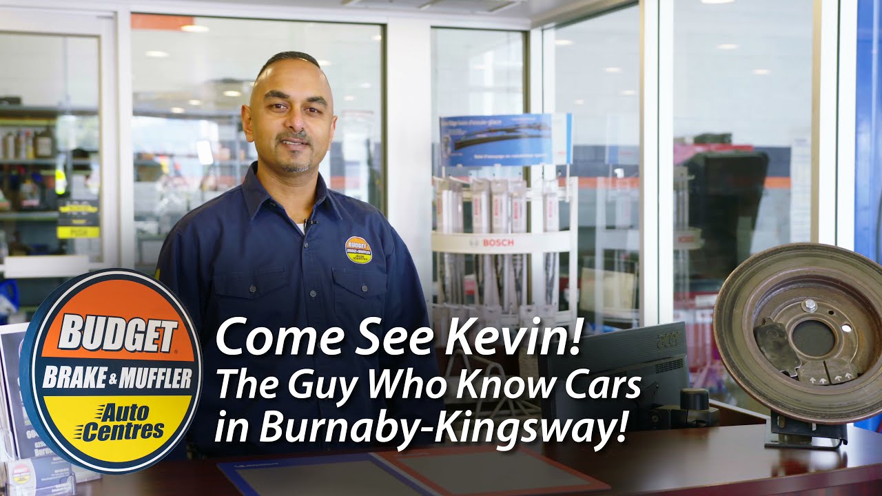 Meet Kevin, The Budget Auto Centre Owner/Operator In Burnaby At Kingsway