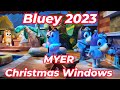 MYER Christmas Windows 2023  - MYER Melbourne #bluey #myer #christmas