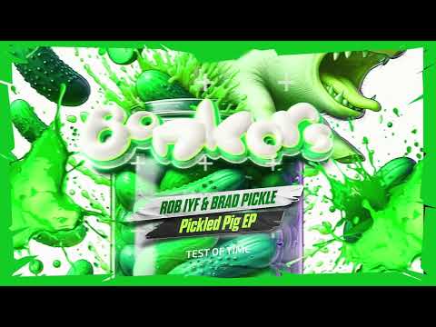 Rob IYF & Brad Pickle - Test of Time