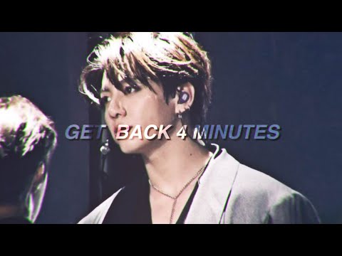 Jungkook - Get Back 4 Minutes