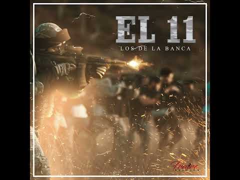 EL 11-Los De La BANCA-MZ MUSIC