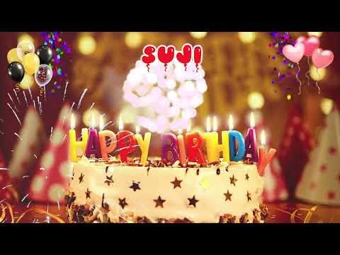 SUJI Happy Birthday Song – Happy Birthday to You