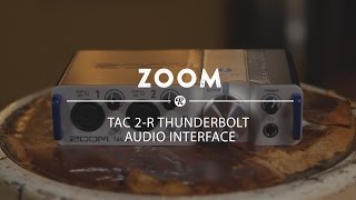 Video thumbnail for Zoom Tac-2R Thunderbolt Audio Interface | Reverb Demo Video by Reverb