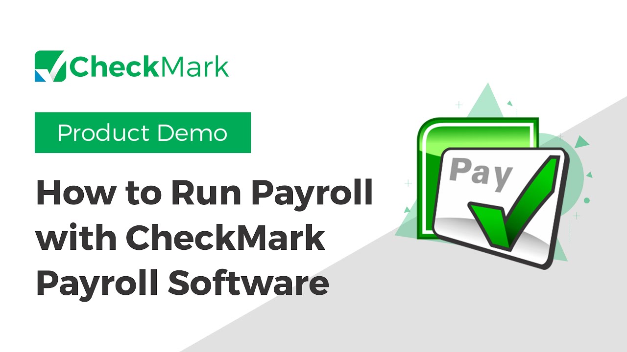 How to Process Payroll with CheckMark Payroll Software