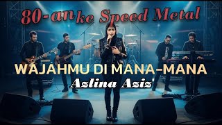 Download lagu Wajahmu Di Mana-mana – Dari Lagu Klasik Azlina Aziz ke SPEED METAL yang Menggila! 🤘🔥 mp3