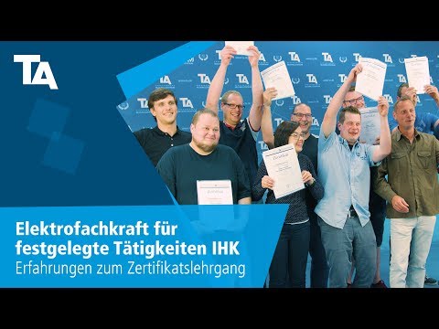 Elektrofachkraft für festgelegte Tätigkeiten IHK – Erfahrungen zum Zertifikatslehrgang