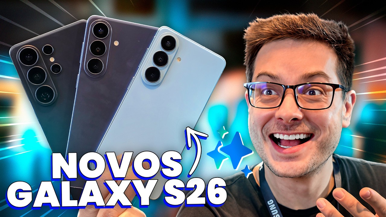 Novos GALAXY S26 estão ABSURDOS! Primeiras IMPRESSÕES!
