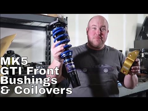 MK5 GTI Front Suspension Upgrades: Forge Motorsport Coilovers & Whiteline Bushings