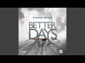Better Days
