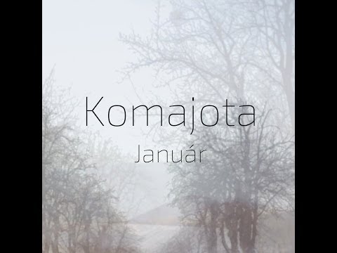 Komajota - Január