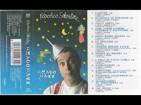 - FEDERICO SALVATORE - IL MAGO DI AZZ – ( - RTI Music  RTI 1103-4 – 1996 - ) - FULL ALBUM