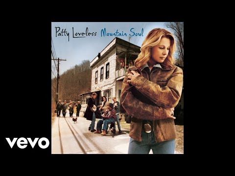 Patty Loveless - You'll Never Leave Harlan Alive (Official Audio)