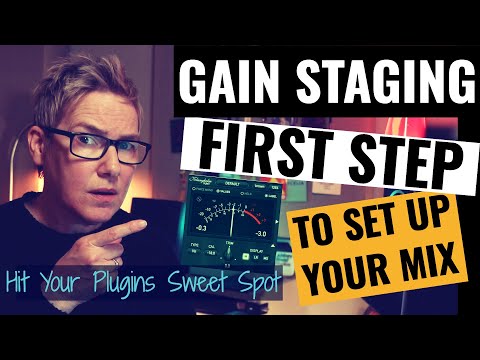 Gain Staging - First Steps To Set Up Your Mix