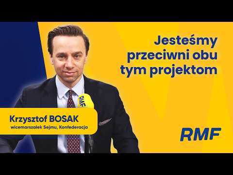 Bosak: Jesteśmy przeciwni obu projektom - krytyka SAFE i Polskiego Safe 0%
