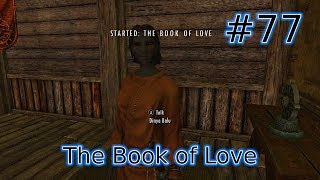 Skyrim Ep.77 - The Book of Love