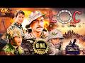 LOC KARGIL BLOCKBUSTER देशभक्ति Full मूवी 4K Sanjay Dutt Ajay Devgn Suniel S