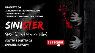 SINISTER  | Short Horror Film
